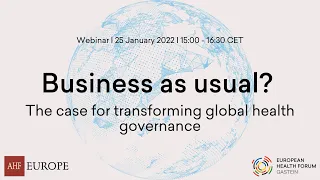 Business as usual? The case for transforming global health governance