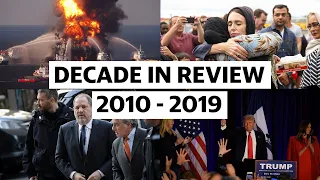 A Decade In Review: 2010 - 2019