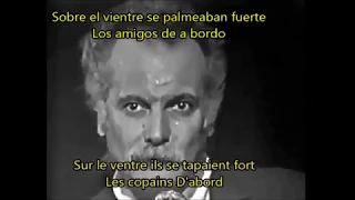 George Brassens - Les Copains D'abord. Los Amigos Primero. Subtitulado