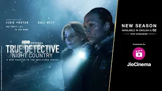 True Detective: Night Country | Official Hindi Trailer | HBO Original Series