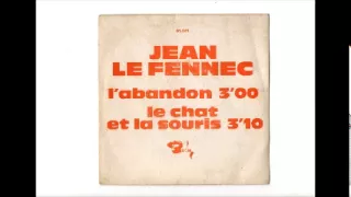 JEAN LE FENNEC / L' ABANDON / CSA N°314