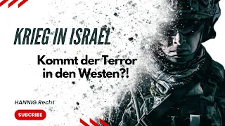 KRIEG in Israel - kommt der Terror in den Westen?