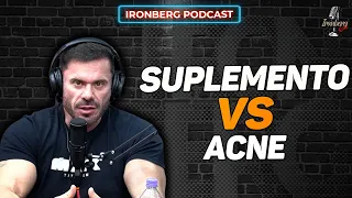 SUPLEMENTAR PODE CAUSAR ACNE? – IRONBERG PODCAST CORTES