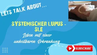 Leben mit SLE- systemischer #Lupus Erythematodes/ Das steckt hinter Familienherzen