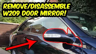 W209 CLK door / wing mirror - Harder than it should be! Remove and fully disassemble