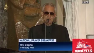 Andrea Bocelli Sings Amazing Grace At The National Prayer Breakfast