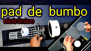 como fazer um pad de bumbo eletrônico