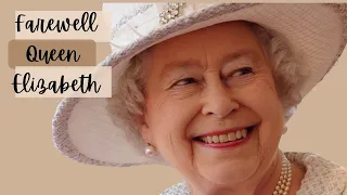 Farewell, Queen Elizabeth: From an American Admirer // Spoken Word Poetry