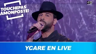 Ycare - Adieu, je t'aime (Live @TPMP)