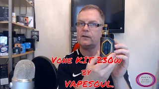 Vone KIT 230w by Vapesoul  with BLUETOOTH  Review/Tutorial.