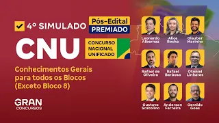 CNU: Correção do 4º Simulado (Premiado) | Conhecimentos Gerais para Todos os Blocos 01 a 07