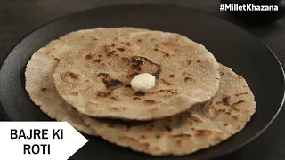 Bajre Ki Roti | बाजरे की रोटी बनाने का सही तरीका | #MilletKhazana | Sanjeev Kapoor Khazana