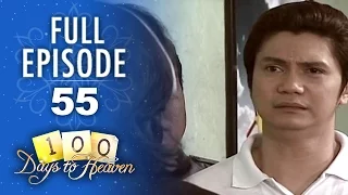 Full Episode 55 | 100 Days To Heaven