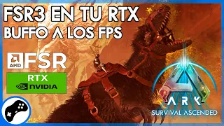 ¡AUMENTA tus FPS en ARK ASCENDED! Activando FSR3 en tu RTX para un rendimiento impresionante