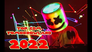 Melhores Musicas Eletronicas 2022 Mix 🔥 Musicas Tomorrowland 2022 🔥Música Eletrônica Festival 2022