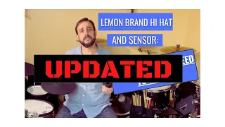 UPDATED LEMON HI HAT: FIXES TO MY PREVIOUS VIDEO