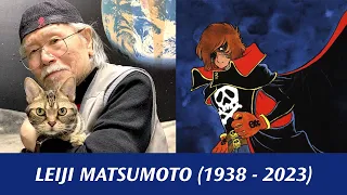 MERCI POUR TOUT LEIJI MATSUMOTO ! (1938 - 2023)