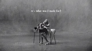 Billie Eilish - TV x What Was I Made For? (mashup)