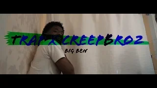 Trap x Creepbro2 - Big Ben