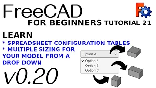 FreeCAD 0.20 For Beginners | 21 | : Spreadsheet Configuration Tables | Dimensions from a Dropdown