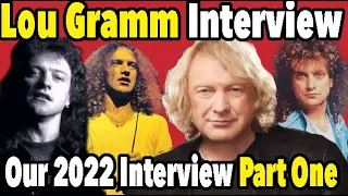 Lou Gramm Gets Real About His Days With Foreigner - Part One