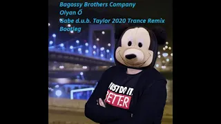 Bagossy Brothers Company - Olyan Ő(Gabe d.u.b. Taylor 2020 Trance Remix Bootleg) #bagossybrothers