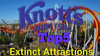 Top 5 Extinct Knott's Berry Farm Attractions