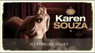 Karen Souza - My Foolish Heart