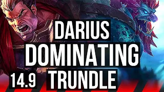 DARIUS vs TRUNDLE (TOP) | 800+ games, Rank 10 Darius, Dominating | TR Challenger | 14.9