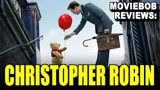 MovieBob Reviews: CHRISTOPHER ROBIN