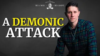 A Demonic Attack Converted Me (w/ Gabe Castillo) | The Catholic Gentleman