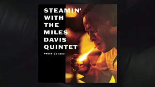 The Miles Davis Quintet - When I Fall In Love (Rudy Van Gelder Remaster) from Steamin'