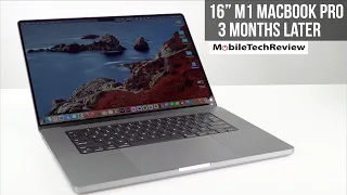 What Happened to my Mac? 16" M1 MacBook Pro 3 Months Later