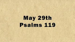 May 29: Psalm 119