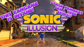 Let's Check Out Sonic Illusion! An Intriguing Sonic Fangame!