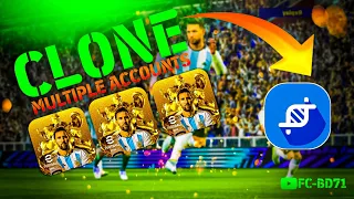 How To Use Multiple Konami Account In Same Phone Clone Efootball2024 Mobile | Unlimited DataTransfer