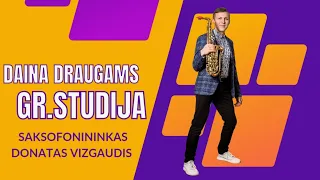 Grupė Studija - Daina Draugams (DV Sax Remix)