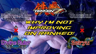 Tekken 7 Why I'm Not Improving On Ranked season 4