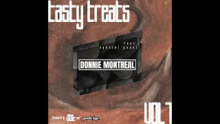 Tasty Treats Vol7 (feat. Donnie Montreal)