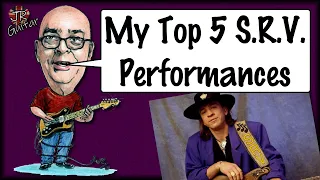 My Top 5 Stevie Ray Vaughan Performances