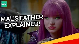 Everything We Know About Mal’s Father!: Discovering Descendants