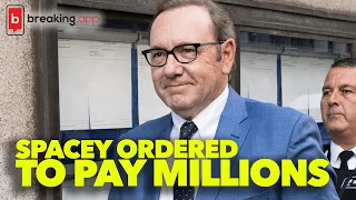 Kevin Spacey Ordered to Pay 31M to House of Cards Makers