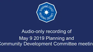 May 9 2019 Planning and Community Development Committee meeting