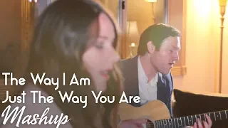 The Way I Am / Just The Way You Are (Ingrid M + Billy Joel) MASHUP by Rick Hale and Courtney King