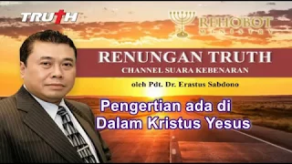 Pengertian ada di dalam Kristus Yesus | Renungan Harian 3 Jul 2017