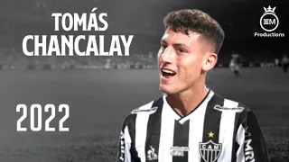 Tomás Chancalay ► Bem Vindo Ao Atlético-MG? - Crazy Skills, Goals & Assists | 2022 HD