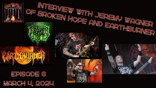 The Guitar Gear Locker Podcast Episode 6 with Jeremy Wagner of Broken Hope and Earthburner!