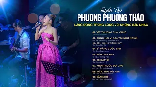 Lắng đọng trong lòng với những bản nhạc của Phương Phương Thảo | Playlist Acoustic Cover