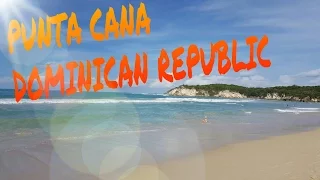 PUNTA CANA DOMINICAN REPUBLIC 2016 GO PRO VACATION