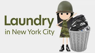 Doing Laundry in New York City (NYC)